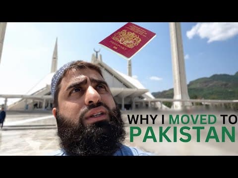 Why I moved to Pakistan? Currently the Best Place on Earth!